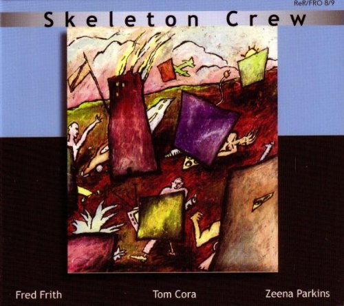 Skeleton Crew/Learn To Talk/Country Of Blind